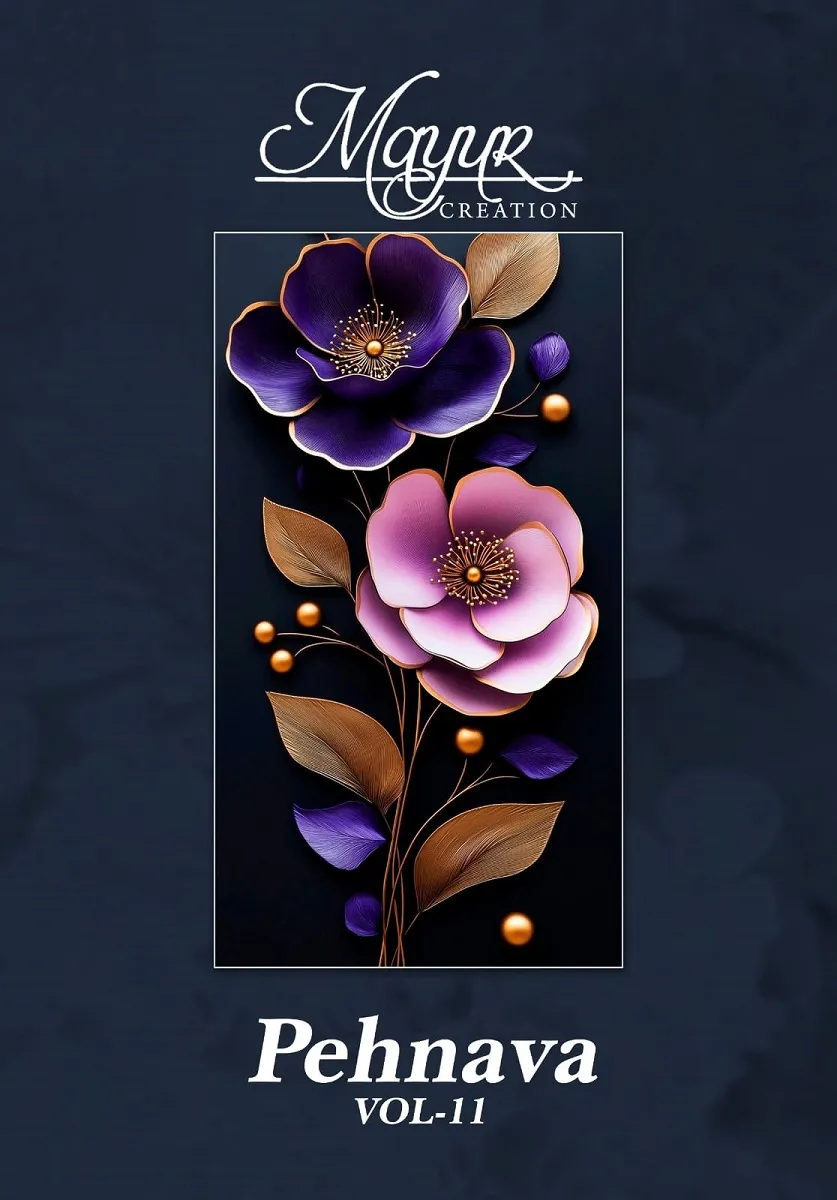 Mayur Pehnava Vol 11 Unstitched Suits