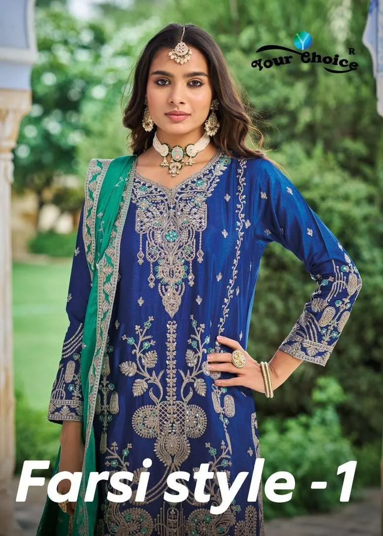Your Choice Farsi Style Vol 1 Readymade Suits