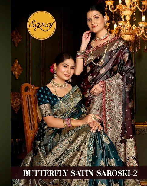 Saroj Butterffly Satin Saroski Vol 2 Satin Silk Saree Collection Sarees